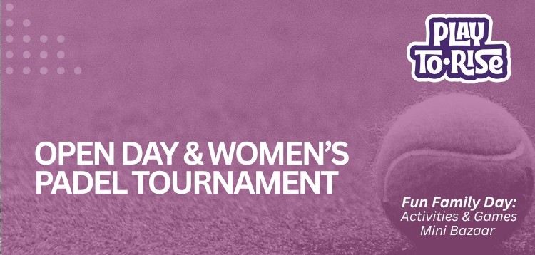 OPEN DAY AND WOMENS PADEL TOURNAMENT